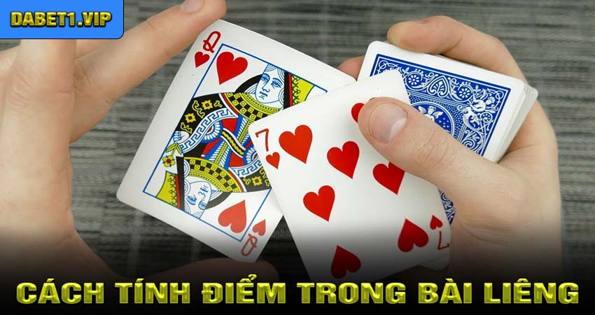 Cách tính điểm trong bài liêng