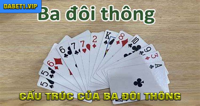 Cấu Trúc Của Ba Đôi Thông