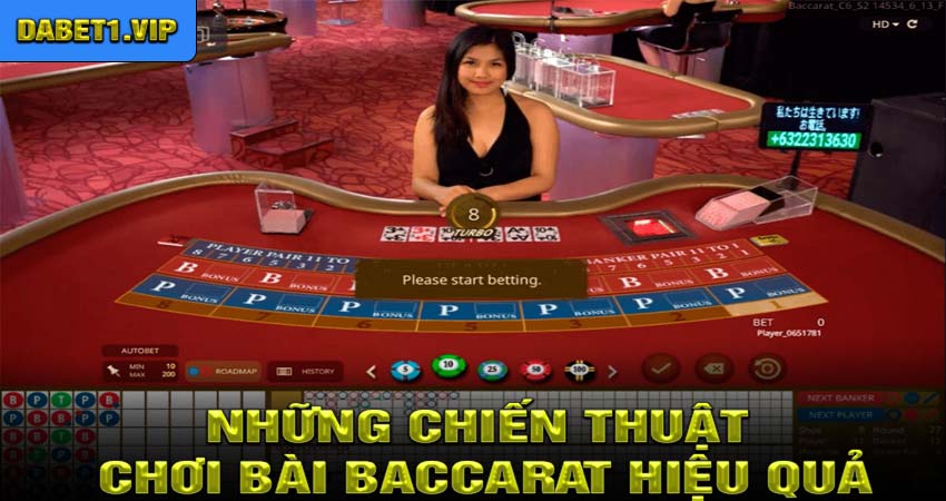 Những chiến thuật chơi bài baccarat hiệu quả